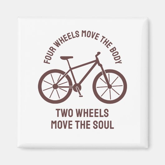 Aimant Conception de vélo Cool - Deux roues font bouger l (Devant)