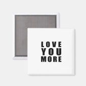 Aimant Conception minimale de Love You More (Recto/Verso)