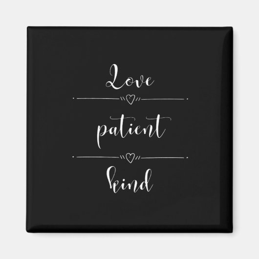 Aimant Conception minimale et sincère de l'amour patient (Devant)