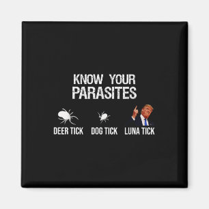 Aimant Connaissez Vos Parasites - Tic De Cerf, Tic De Chi