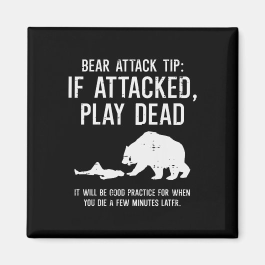 Aimant Conseil drôle d'attaque d'ours de camping Randonné (Devant)