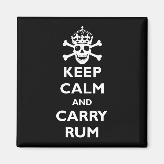 Aimant Conserver le calme et porter le rhum (Devant)