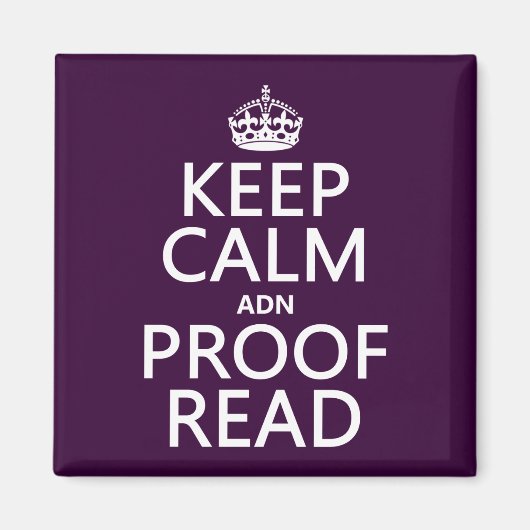 Aimant Conserver le calme 'et' Proofread (et) (dans n'imp (Devant)