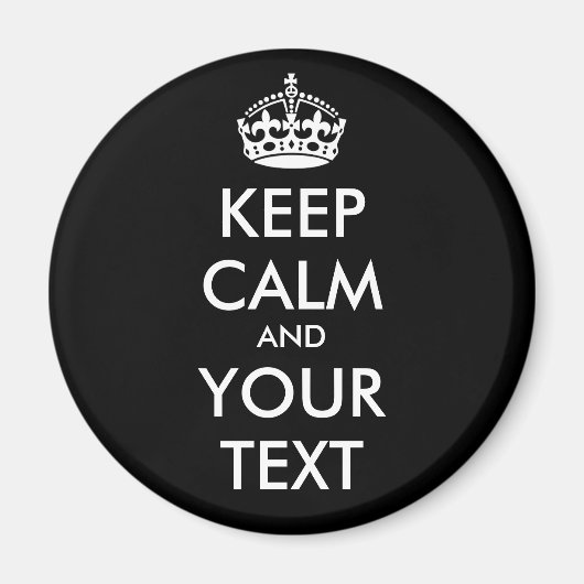 Aimant CONSERVEZ CALME et VOTRE TEXTE - Modifier l'arrièr (Devant)