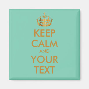 Aimant CONSERVEZ CALME et VOTRE TEXTE - texte personnalis