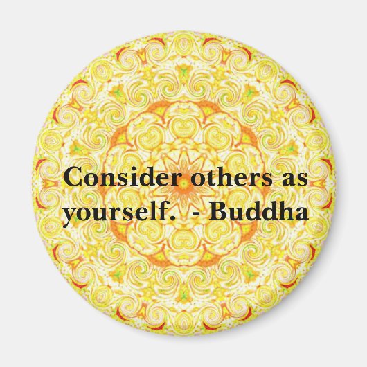 Aimant Considérez les autres comme vous-même. - Bouddha M (Devant)
