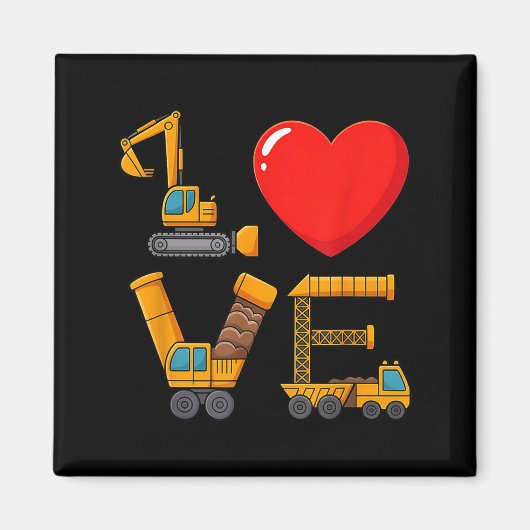 Aimant Construction Valentine Love Spelled With Trucks Ex (Devant)