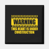 Aimant Construction Warning Valentines Day Heart Under Co (Devant)