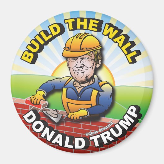 AIMANT CONSTRUIRE LE MUR DONALD TRUMP BRICK LAYER MASON U (Devant)