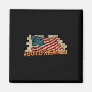 Aimant Construire le mur' Pro-trump Faites fondre les flo