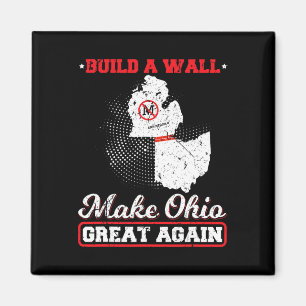 Aimant Construire un mur rendre l'ohio super à nouveau dr