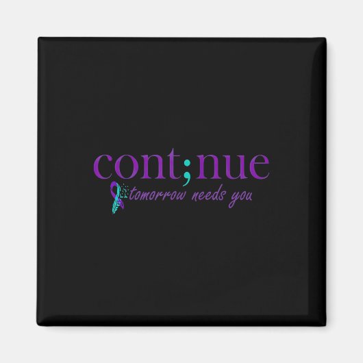 Aimant Continuer Demain Besoin De Vous Suicide En Santé M (Devant)