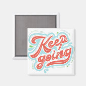 Aimant Continuez à citer la motivation, (Recto/Verso)