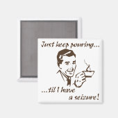 Aimant Continuez à couler...saisie (Recto/Verso)