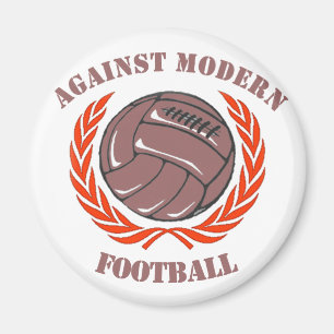 Aimant Contre le football moderne