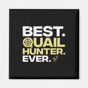 Aimant Cool Chasse Quail Art Hommes Femmes Chasse Haut Te