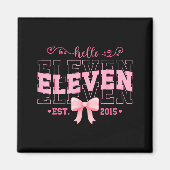 Aimant Cool Hello Eleven Est 2015 Nk Coquette Bow 11 Birt (Devant)