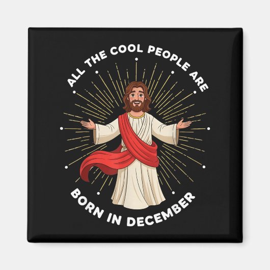 Aimant Cool People Are Born In December Christian Christm (Devant)