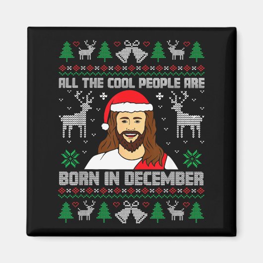 Aimant Cool People Are Born In December Christian Christm (Devant)