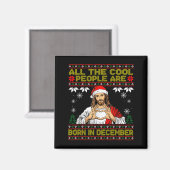 Aimant Cool People Are Born In December Christian Christm (Recto/Verso)