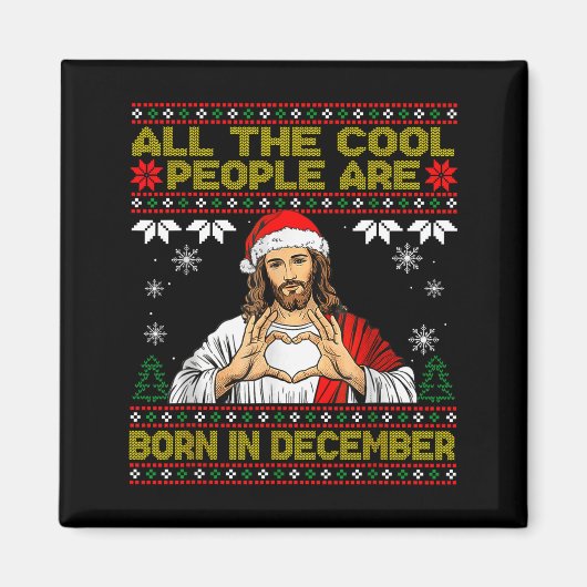Aimant Cool People Are Born In December Christian Christm (Devant)