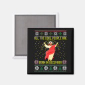 Aimant Cool People Are Born In December Christian Christm (Recto/Verso)