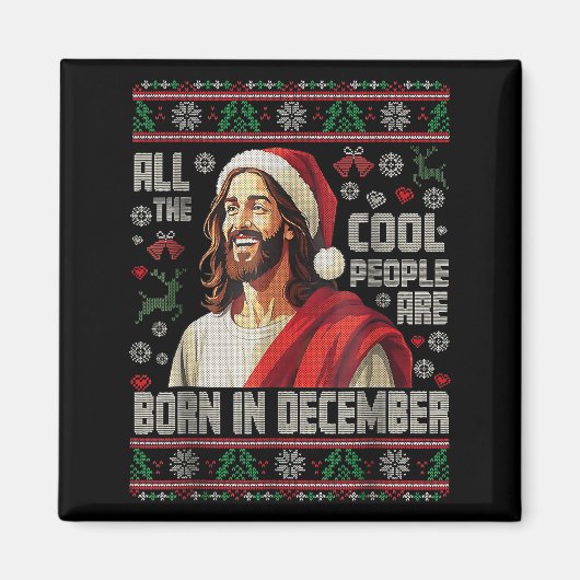 Aimant Cool People Are Born In December Christian Christm (Devant)