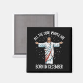 Aimant Cool People December Birthday Sritual Theme  (Recto/Verso)