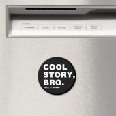 Aimant Cool Story Bro (In Situ (Lave-vaisselle))