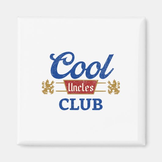 Aimant Cool Uncles Club Meilleur Oncle Jamais Drôle Poche (Devant)