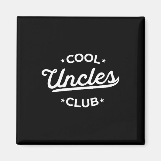 Aimant Cool Uncles Club Meilleur Oncle Jamais Drôle Poche (Devant)