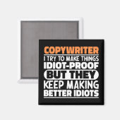 Aimant Copywriter J'Essaie De Rendre Les Choses Drôle Des (Recto/Verso)
