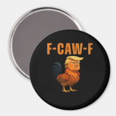 Aimant Coq F-Caw-F Anti Classique (Recto/Verso)
