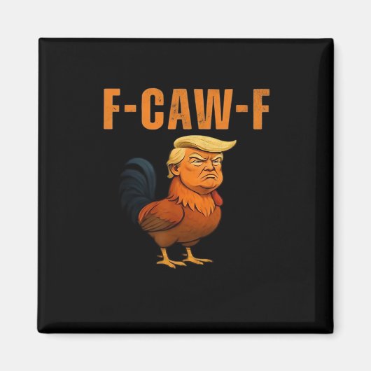 Aimant Coq F-Caw-F Anti Classique (Devant)