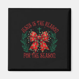 Aimant Coquette Bow Jesus Est La Raison De La Saison Ch