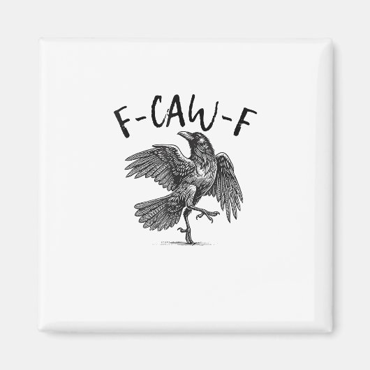 Aimant Corbeau, F-Caw-F Oiseau Drôle (Devant)