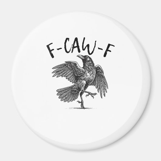 Aimant Corbeau, F-Caw-F Oiseau Drôle (Devant)