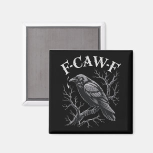 Aimant Corbeau noir F-Caw-F drôle oiseau noir lune gothiq