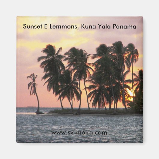 Aimant Coucher de soleil, E Lemmons, Kuna Yala, Panama (Devant)
