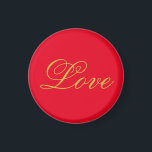 Aimant Couleur or Script Red Love Mariage Calligraphie<br><div class="desc">Vous pouvez facilement changer les polices et les couleurs. Vous pouvez également ajouter votre logo et l'image arrière - plan comme vous le souhaitez.</div>