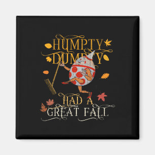 Aimant Couleurs vintage Automne Humpty Dumpty A Eu Une Gr