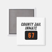 Aimant County Jail Prison Inmate 67 Halloween Funny Mens  (Recto/Verso)