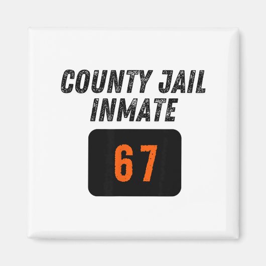 Aimant County Jail Prison Inmate 67 Halloween Funny Mens  (Devant)