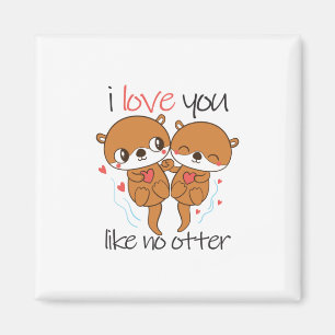 Aimant Couple Cadeau Je T'Aime Pas De Otter