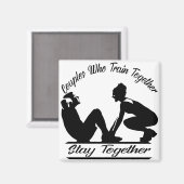 Aimant Couples Qui S'Entraînent Ensemble Restent Ensemble (Recto/Verso)