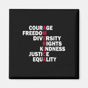 Aimant Courage Liberté Diversité Droits Gentillesse Justi