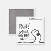Aimant Courez ! Avant Qu'Ils Ne Vous Attrapent. (Recto/Verso)