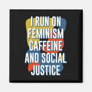 Aimant Cours Féministe Caféine Et Justice Sociale Femini
