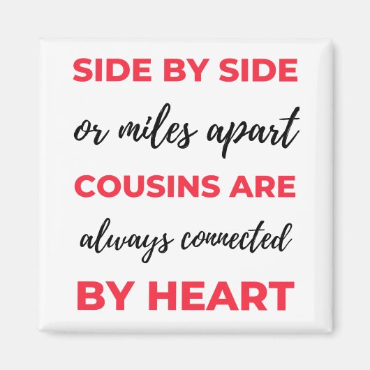 Aimant Cousins Are Always 2 (Devant)