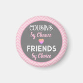 Aimant Cousins ! Cadeau spécial d'amitié (Devant)